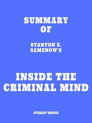 cover image of Summary of Stanton E. Samenow's Inside the Criminal Mind
